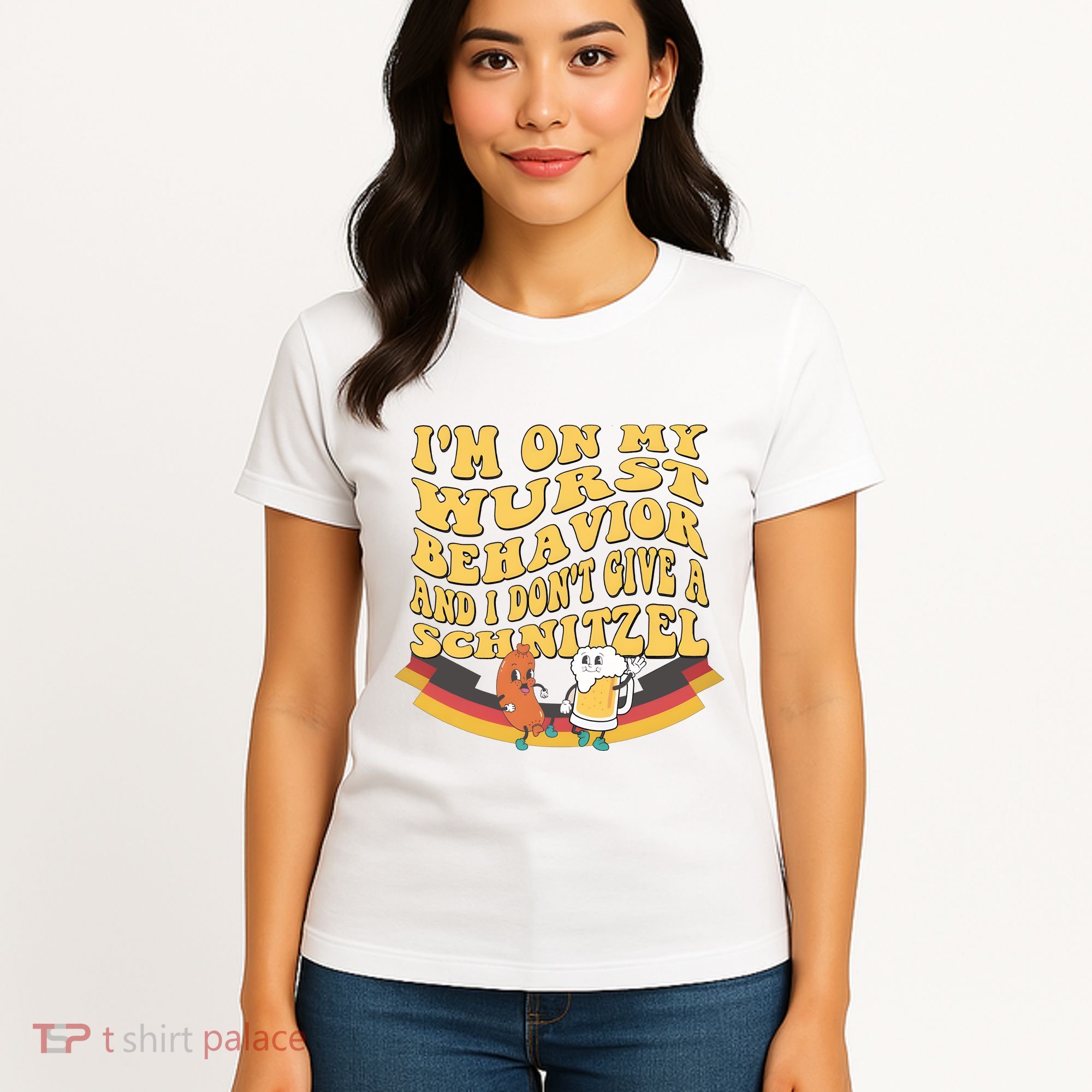 Im On My Wurst Behavior And I Dont Give A Schnitzel Oktoberfest Drinking Team Women's T-Shirt