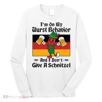 IM On My Wurst Behavior And I DonT Give A Schnitzel Long Sleeve Shirt thumb 0