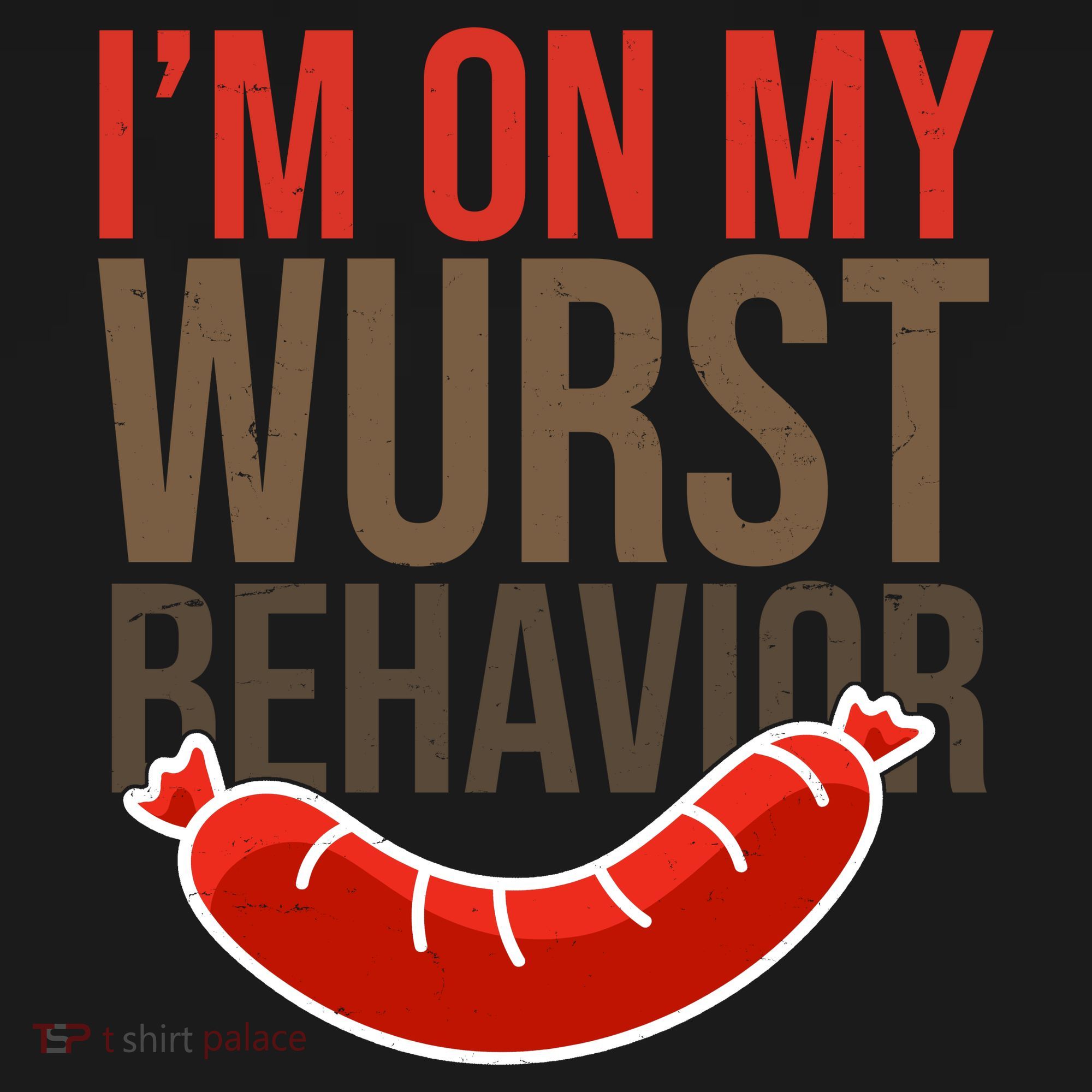 Im On My Wurst Behavior Oktoberfest Tote Bag