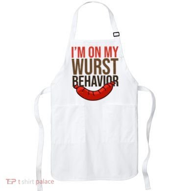 Im On My Wurst Behavior Oktoberfest Apron