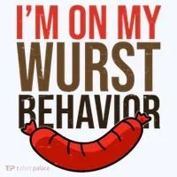 Im On My Wurst Behavior Oktoberfest Button thumb 1