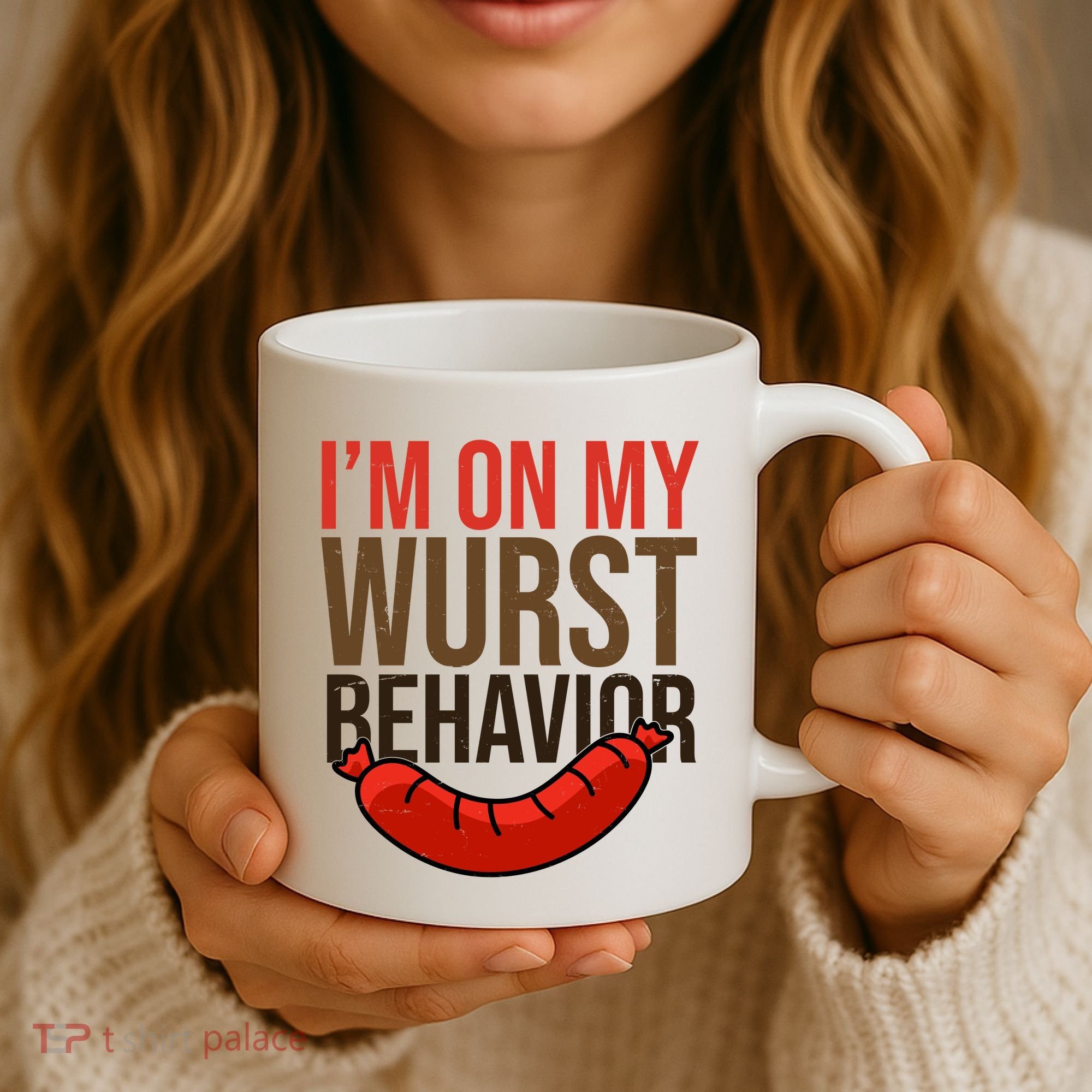 Im On My Wurst Behavior Oktoberfest Coffee Mug
