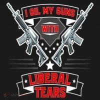 I Oil My Guns With Liberal Tears Gun American Flag Patriots T-Shirt thumb 7