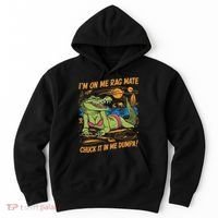 IM On Me Rag Mate Chuck It In Me Dumpa Hoodie thumb 0