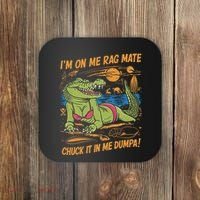 IM On Me Rag Mate Chuck It In Me Dumpa Coaster thumb 0