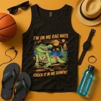 IM On Me Rag Mate Chuck It In Me Dumpa Tank Top thumb 4