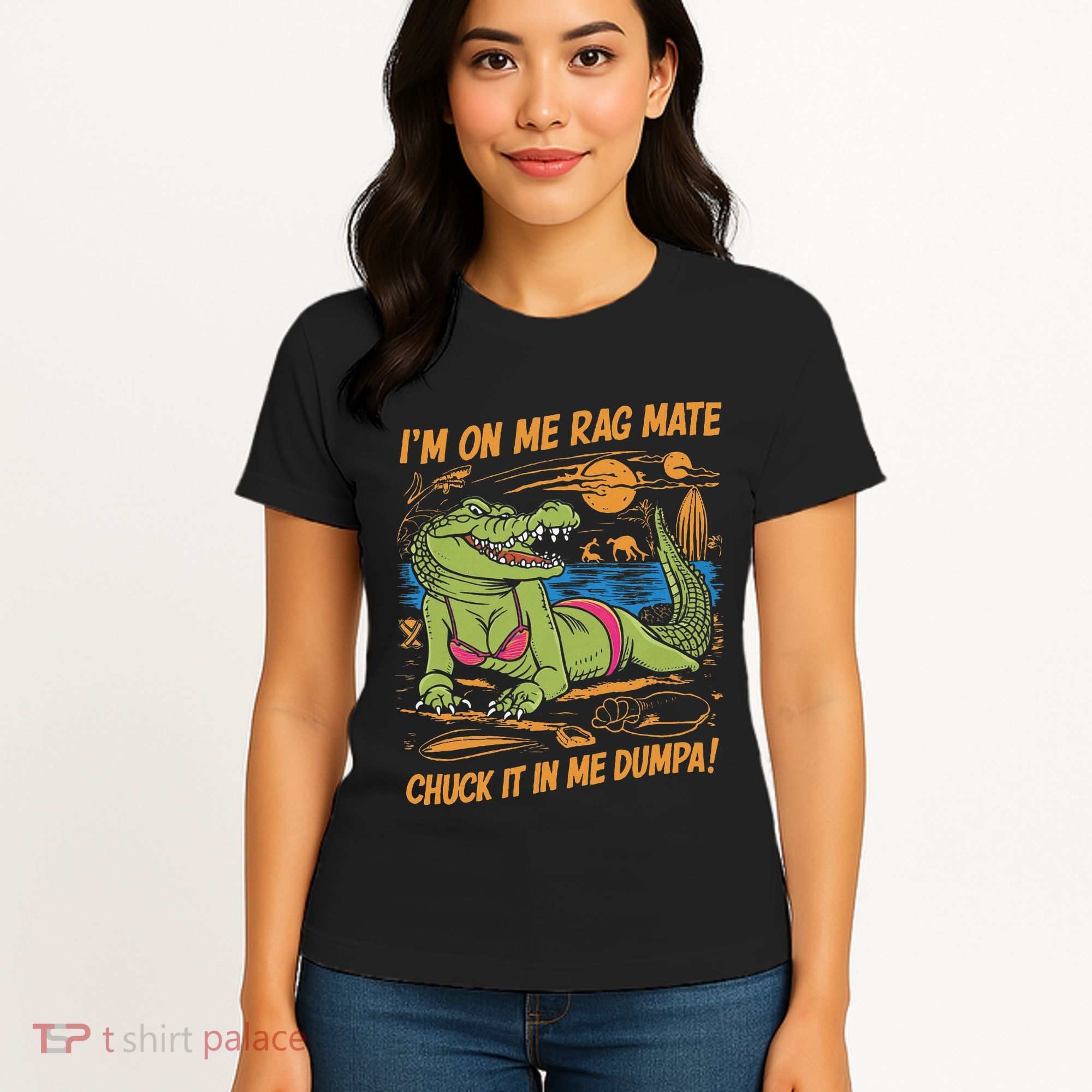 IM On Me Rag Mate Chuck It In Me Dumpa Women's T-Shirt