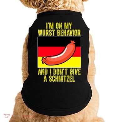Im On My Wurst Behavior And I Dont Give A Schnitzel Oktoberfest Doggie Tank