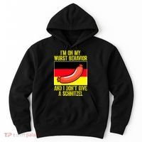 Im On My Wurst Behavior And I Dont Give A Schnitzel Oktoberfest Hoodie thumb 0