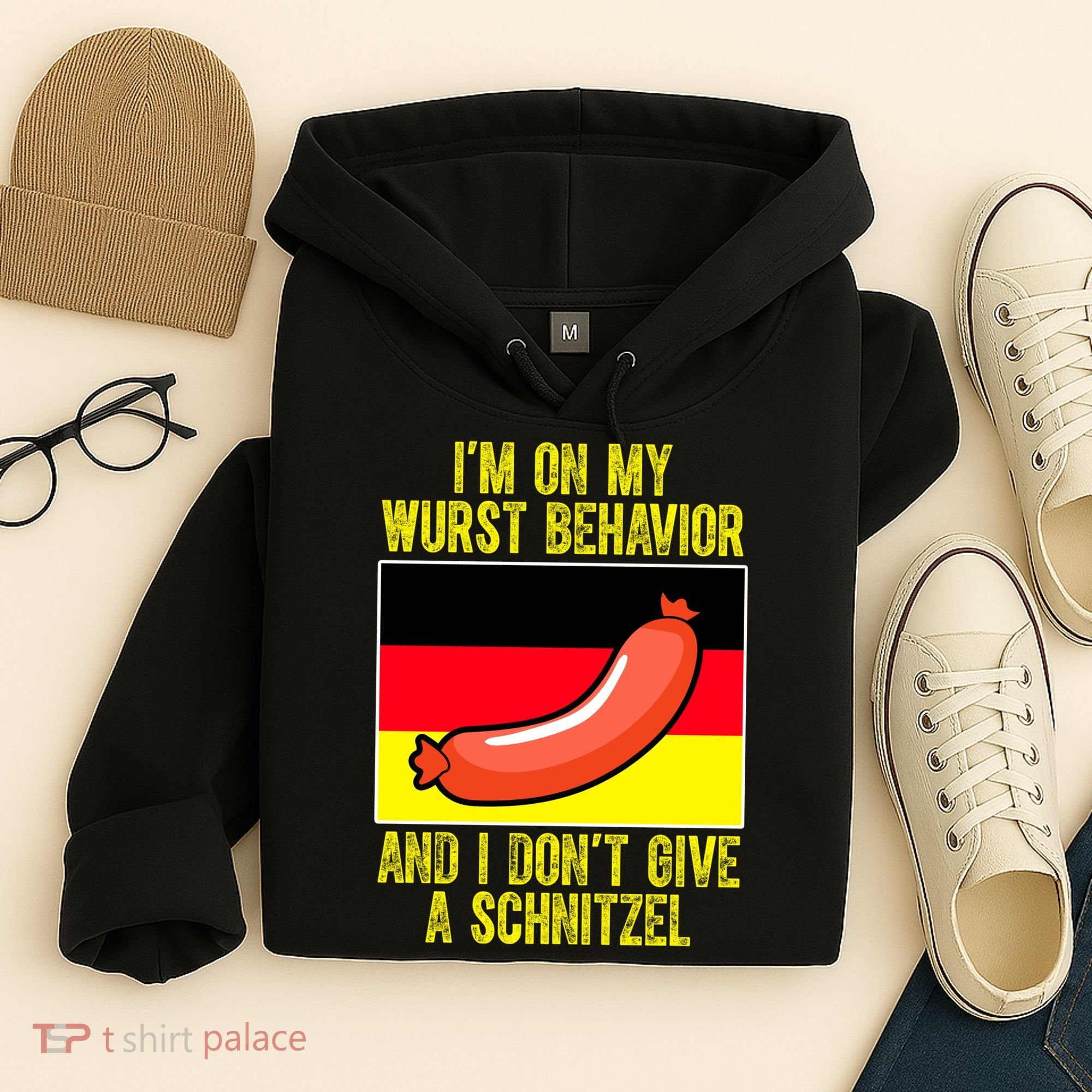 Im On My Wurst Behavior And I Dont Give A Schnitzel Oktoberfest Hoodie
