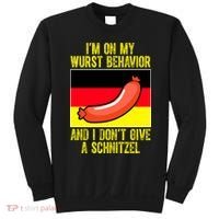 Im On My Wurst Behavior And I Dont Give A Schnitzel Oktoberfest Sweatshirt thumb 0