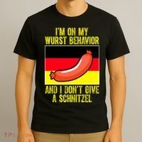 Im On My Wurst Behavior And I Dont Give A Schnitzel Oktoberfest T-Shirt thumb 3