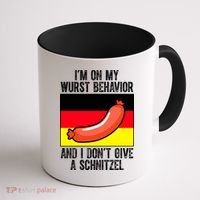 Im On My Wurst Behavior And I Dont Give A Schnitzel Oktoberfest Coffee Mug thumb 1