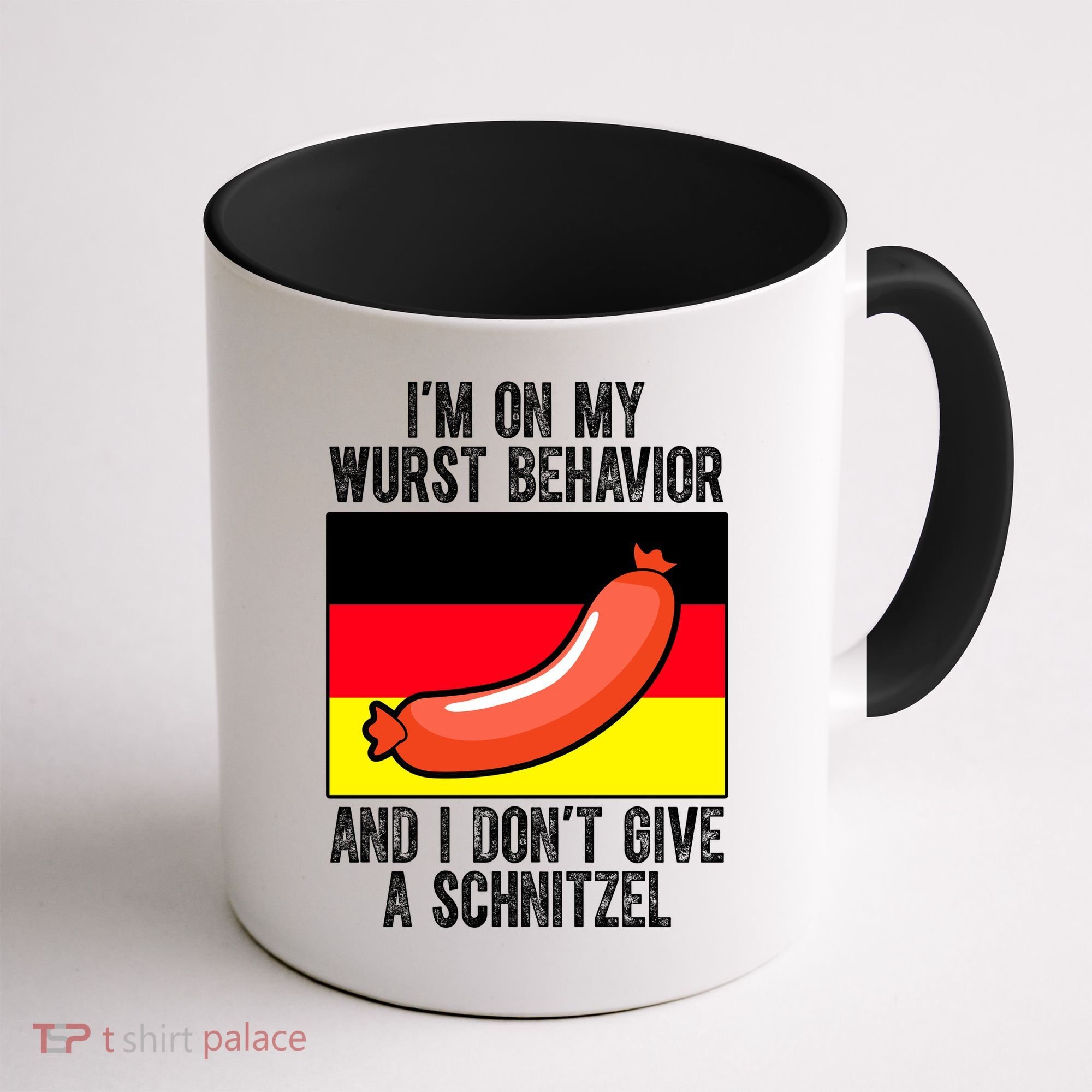 Im On My Wurst Behavior And I Dont Give A Schnitzel Oktoberfest Coffee Mug