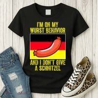 Im On My Wurst Behavior And I Dont Give A Schnitzel Oktoberfest Women's T-Shirt thumb 3