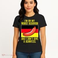 Im On My Wurst Behavior And I Dont Give A Schnitzel Oktoberfest Women's T-Shirt thumb 4