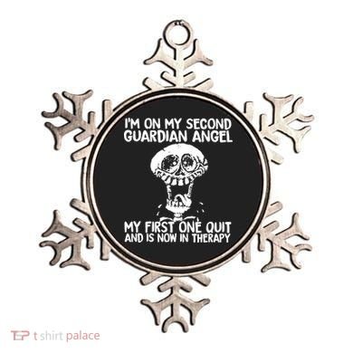 I'm On My Second Guardian Angel My First One Quit Skull Ornament