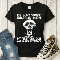 I'm On My Second Guardian Angel My First One Quit Skull Women's T-Shirt thumb 3