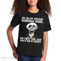 I'm On My Second Guardian Angel My First One Quit Skull Kids T-Shirt thumb 2