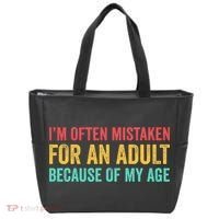 Im Often Mistaken For An Because Of My Age Funny Tote Bag thumb 0