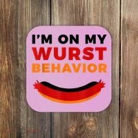 I'm On My Wurst Behavior Funny German Oktoberfest Coaster thumb 0