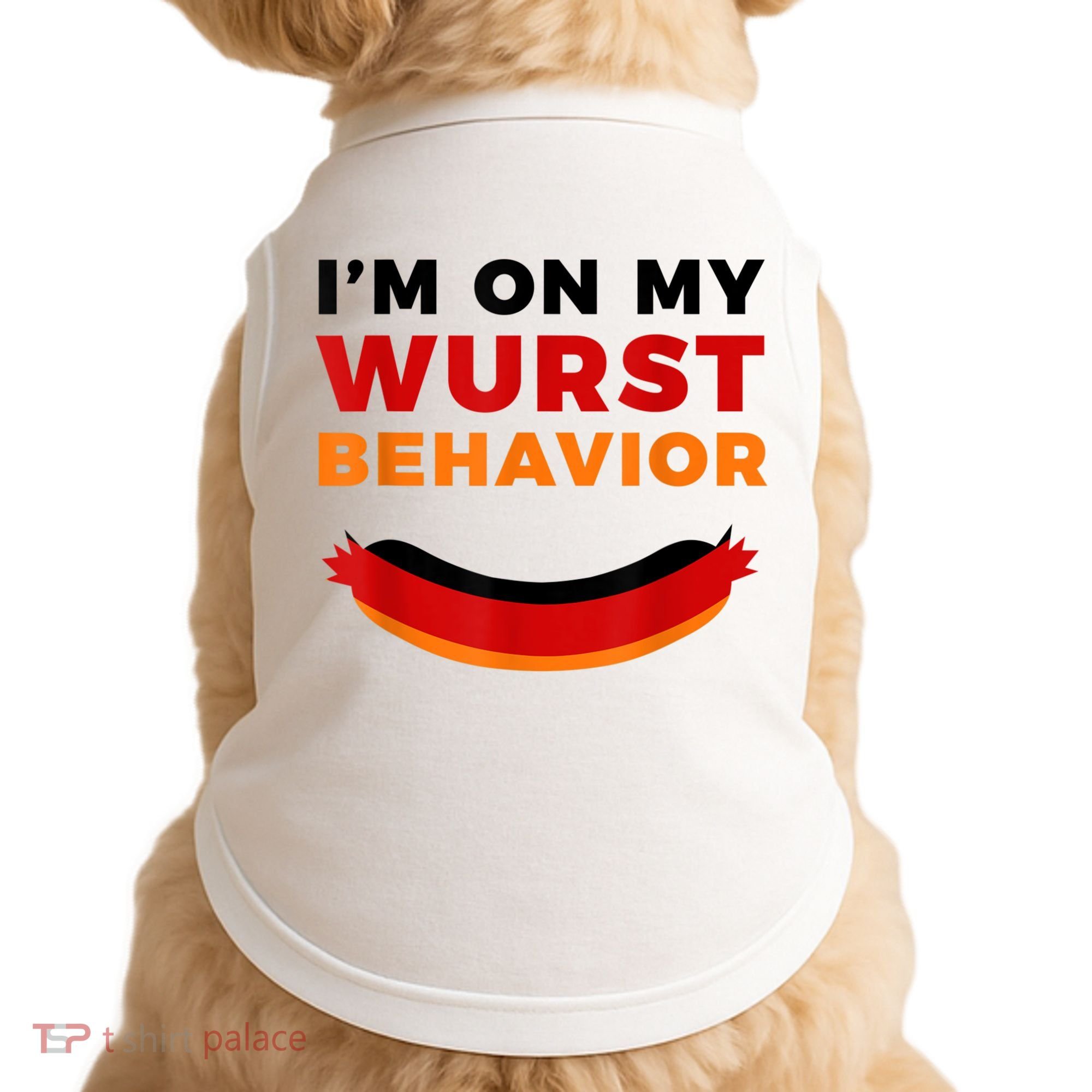 I'm On My Wurst Behavior Funny German Oktoberfest Doggie Tank