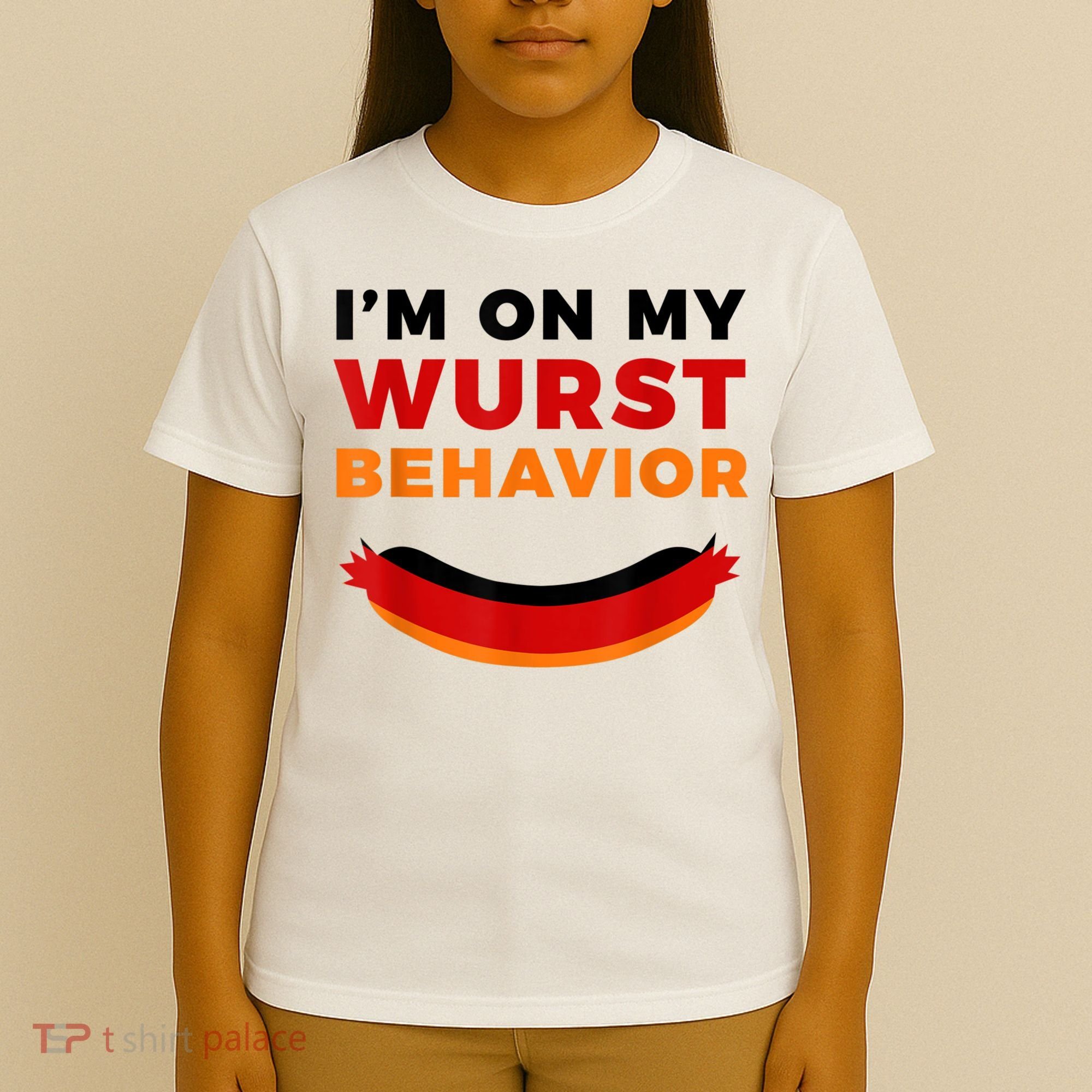 I'm On My Wurst Behavior Funny German Oktoberfest T-Shirt