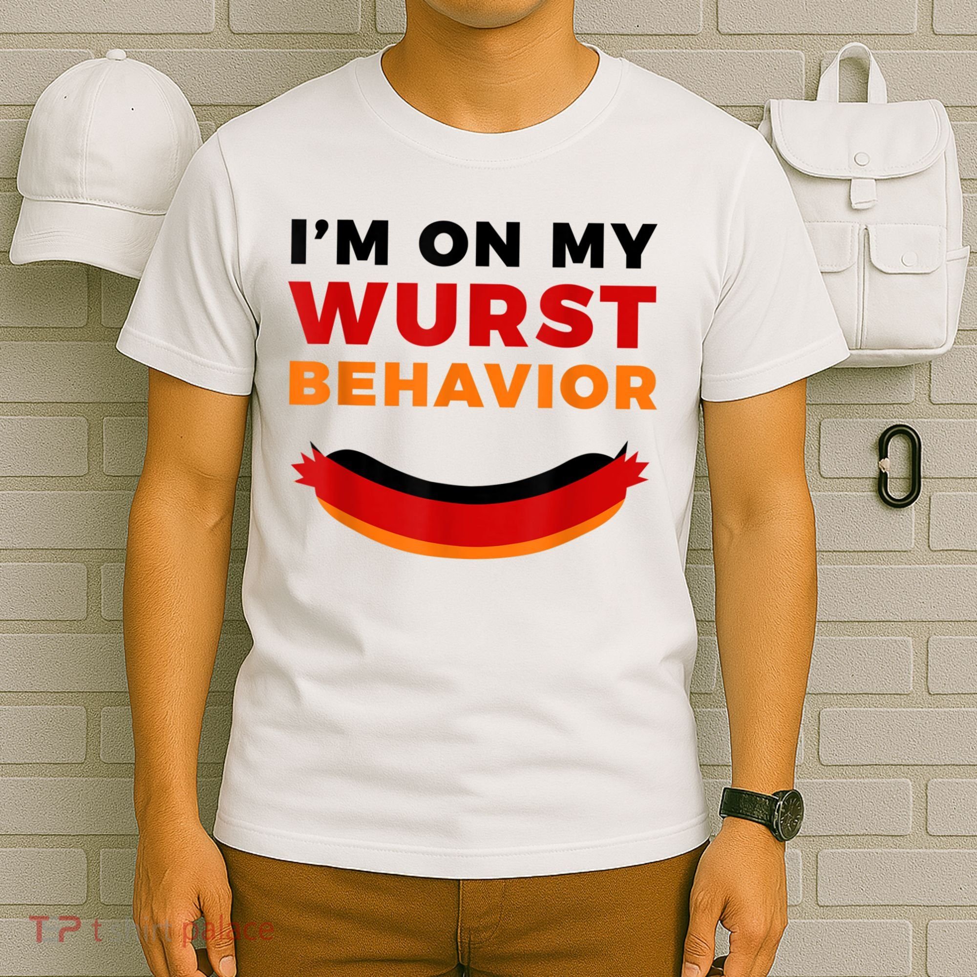 I'm On My Wurst Behavior Funny German Oktoberfest T-Shirt