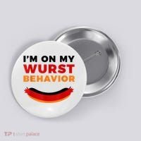 I'm On My Wurst Behavior Funny German Oktoberfest Button thumb 0