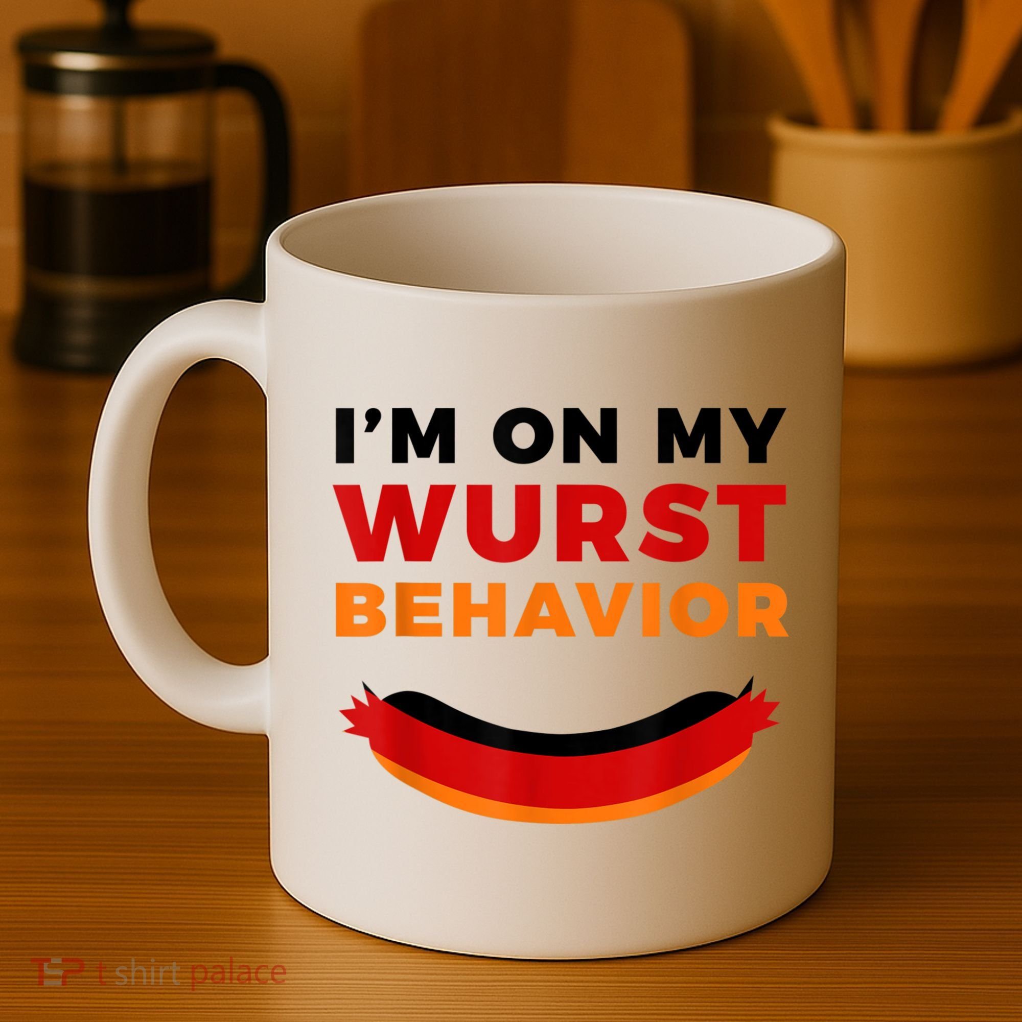 I'm On My Wurst Behavior Funny German Oktoberfest Coffee Mug