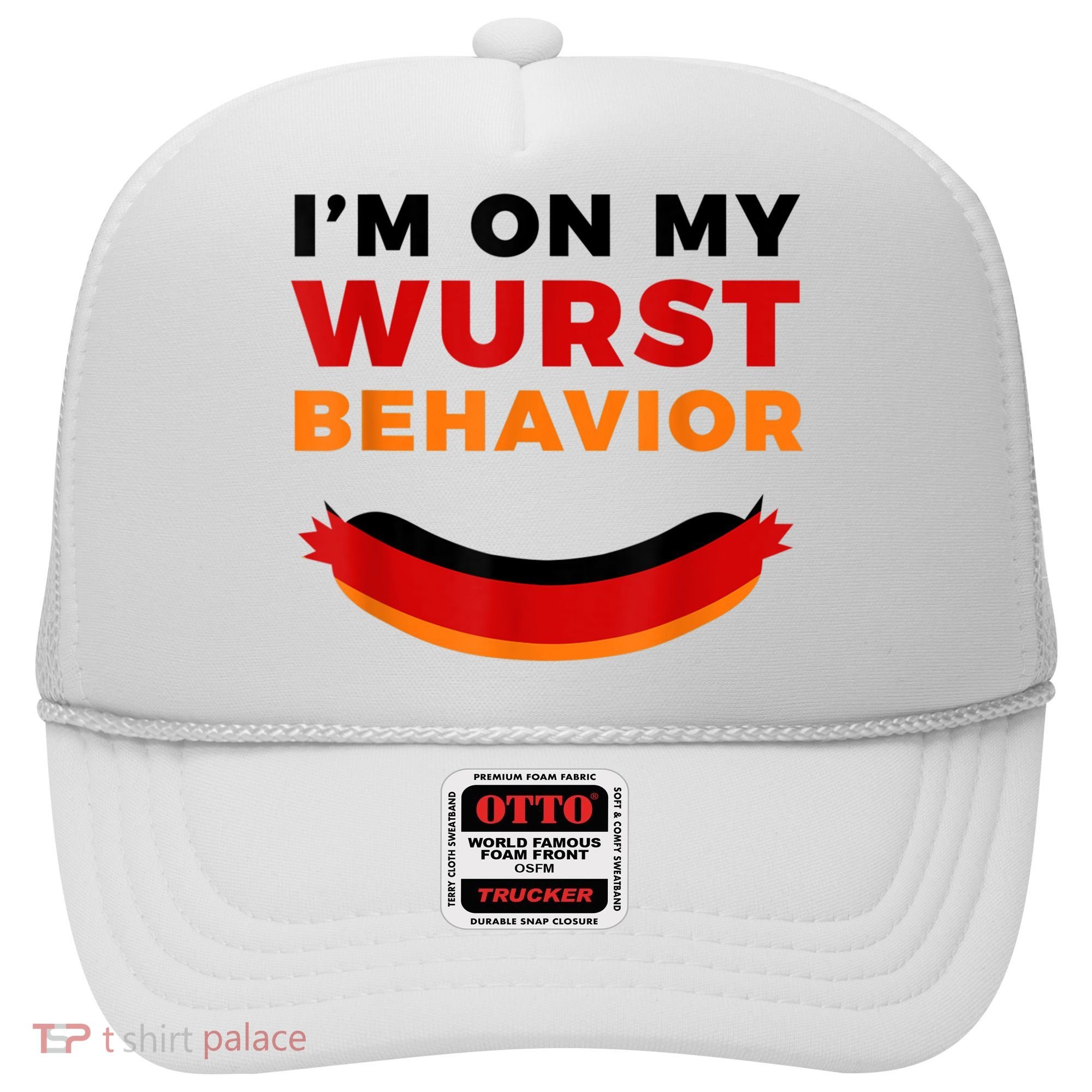 I'm On My Wurst Behavior Funny German Oktoberfest Hat