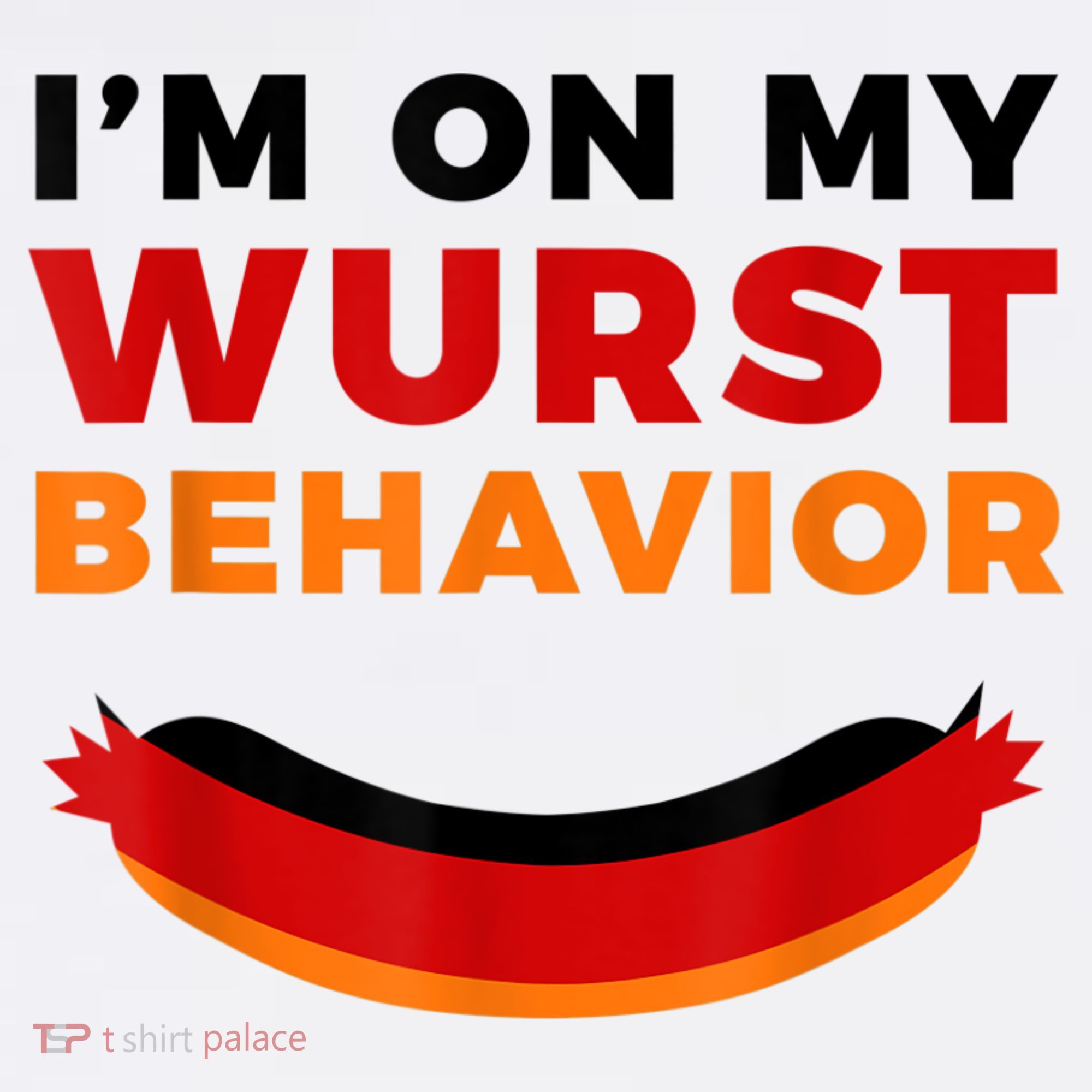 I'm On My Wurst Behavior Funny German Oktoberfest Visor