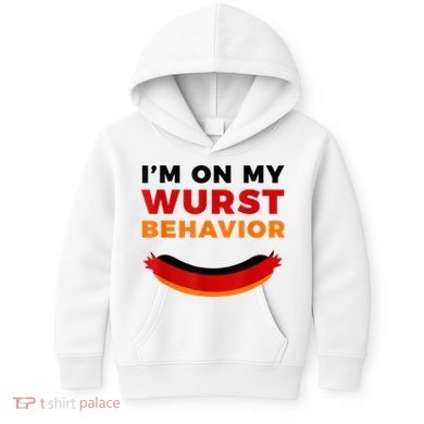 I'm On My Wurst Behavior Funny German Oktoberfest Kids Hoodie