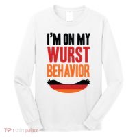 Im On My Wurst Behavior Long Sleeve Shirt thumb 0