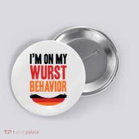 Im On My Wurst Behavior Button thumb 0