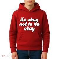 It's Okay Not To Be Okay Kids Hoodie thumb 4