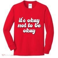 It's Okay Not To Be Okay Kids Long Sleeve Shirt thumb 0