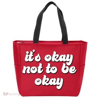 It's Okay Not To Be Okay Tote Bag