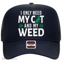 I Only Need My Cat And My Weed Funny Marijuana Pot Smoker Hat thumb 0