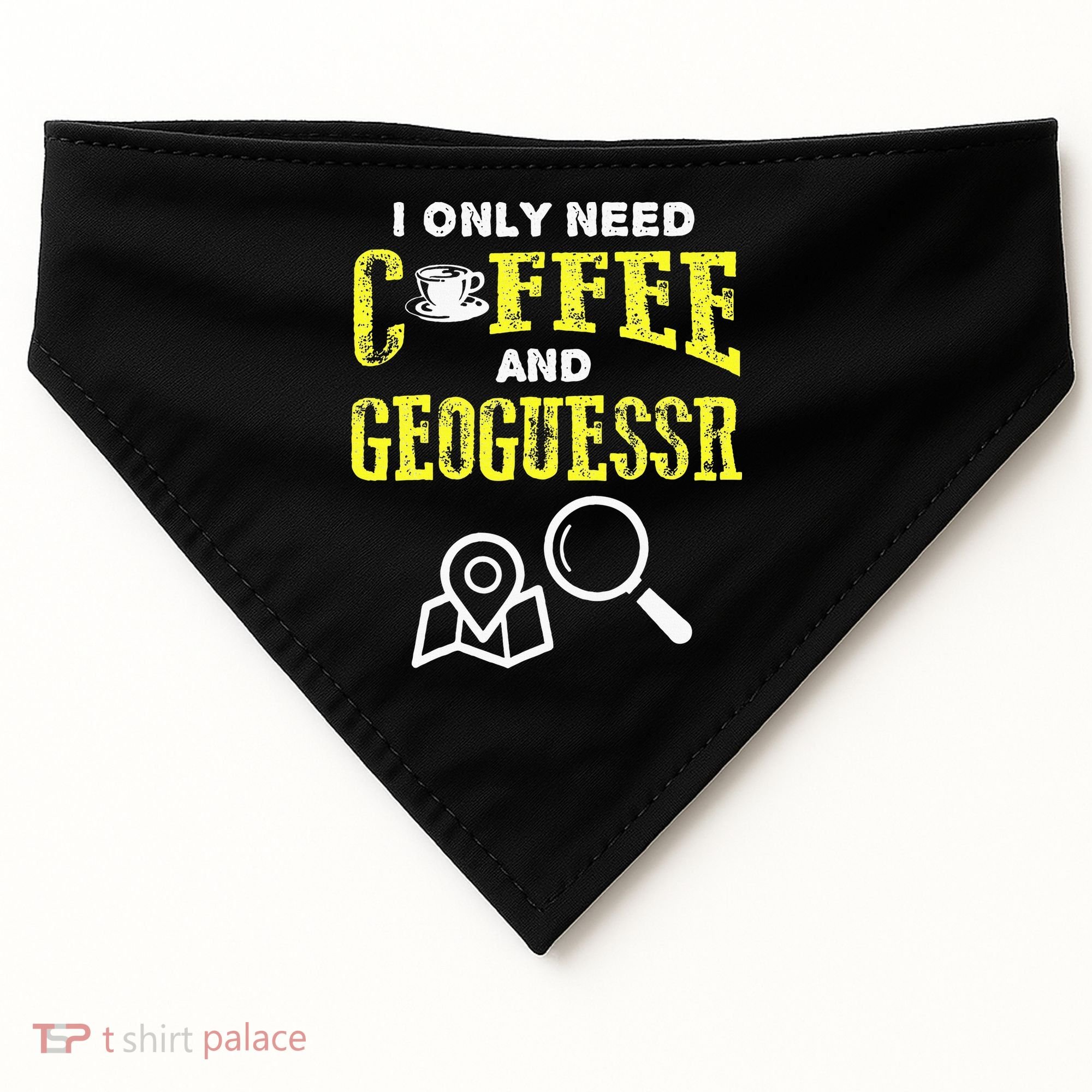 I Only Need Coffee And Geoguessr Gamer USA-Made Doggie Bandana