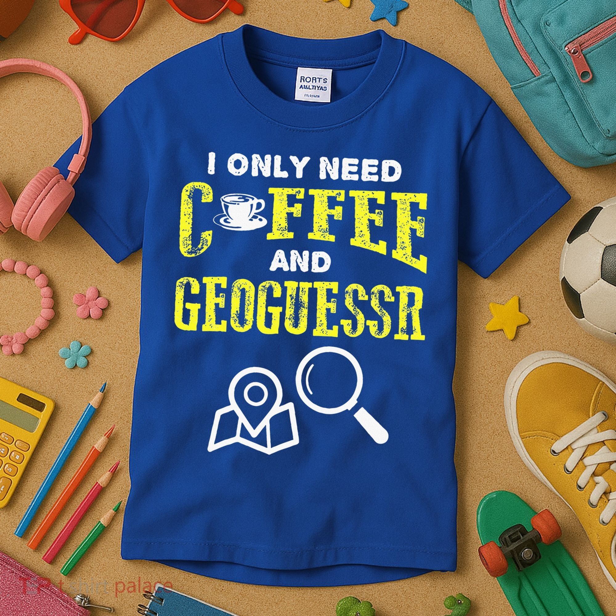 I Only Need Coffee And Geoguessr Gamer Kids T-Shirt