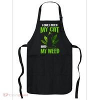 I Only Need My Cat and My Weed Funny Cat Lover Apron thumb 0