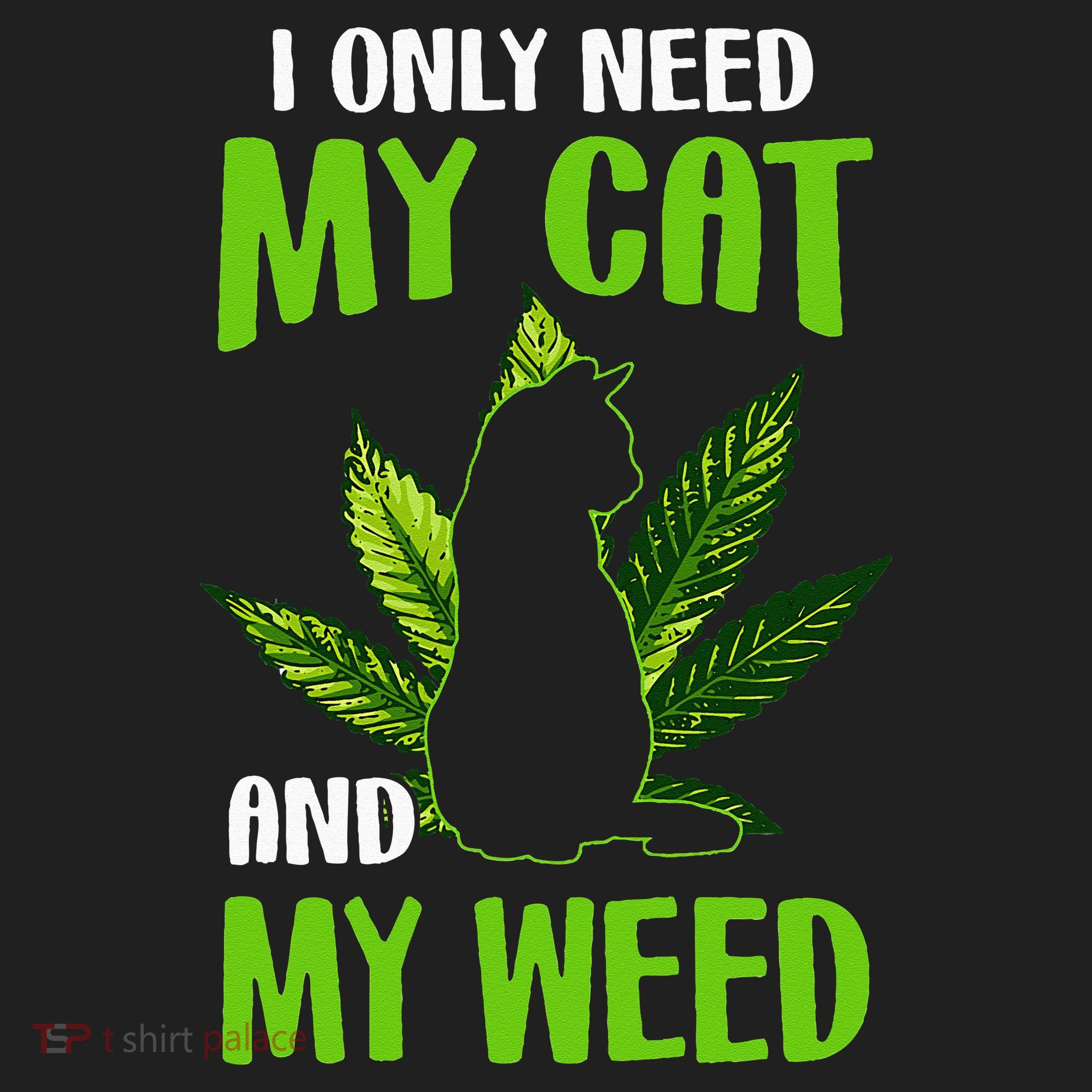 I Only Need My Cat and My Weed Funny Cat Lover Beanie