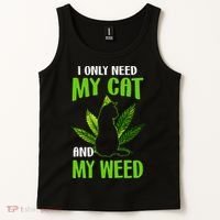 I Only Need My Cat and My Weed Funny Cat Lover Tank Top thumb 2