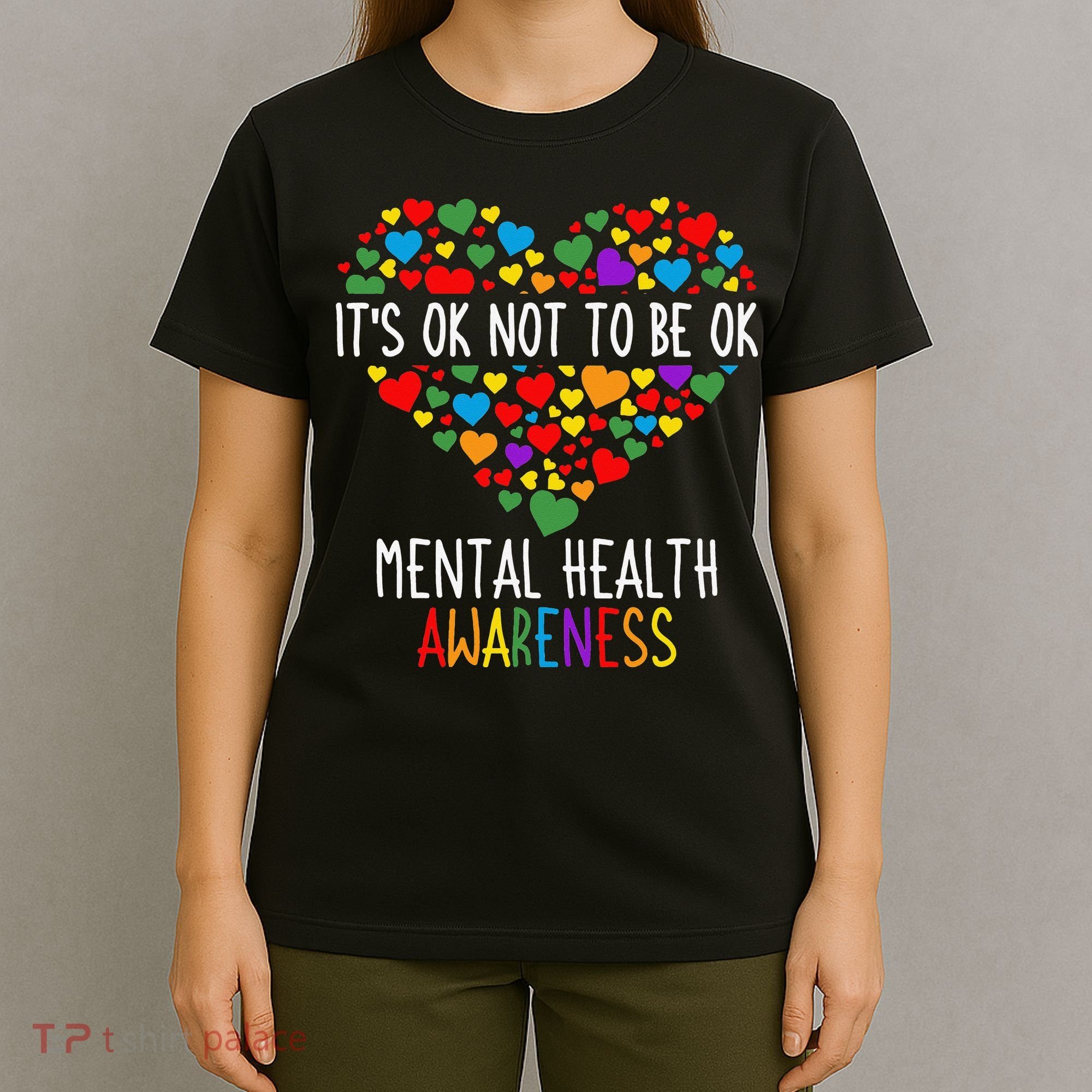 It's Ok Not To Be Ok Mental Health Awareness Green Ribbon T-Shirt