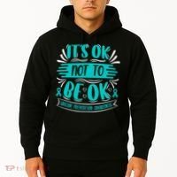 It's Ok Not To Be Ok Suicide Prevention Awareness Hoodie thumb 2