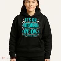 It's Ok Not To Be Ok Suicide Prevention Awareness Hoodie thumb 5