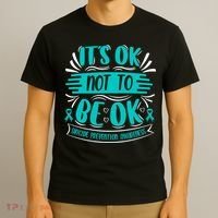 It's Ok Not To Be Ok Suicide Prevention Awareness T-Shirt thumb 3