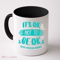 It's Ok Not To Be Ok Suicide Prevention Awareness Coffee Mug thumb 0