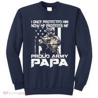 I Once Protected Him Now He Protects Me Proud Army Papa Sweatshirt thumb 0
